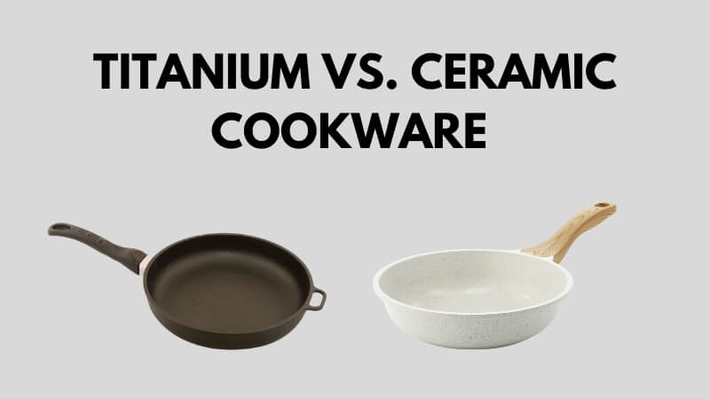 Titanium ceramic cookware